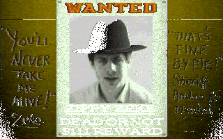 Wanted: Zippy Zeke